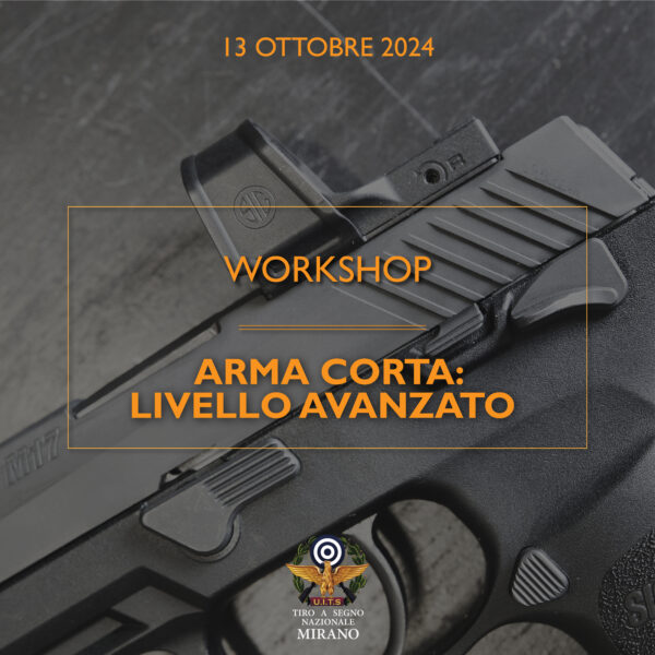 13 ottobre 2024 - Workshop arma corta avanzato