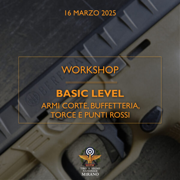 16 marzo 2025 - Workshop arma corta: basic level